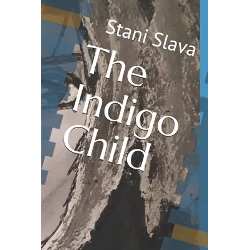 The Indigo Child - Paperback