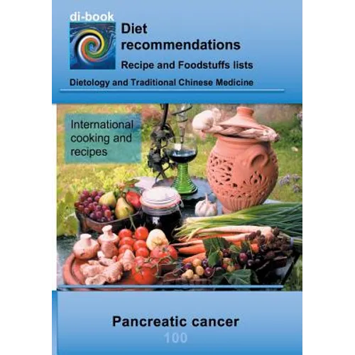 Nutrition during pancreatic cancer: E100 Nutrition during pancreatic cancer - Paperback