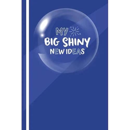 My Big New Shiny Ideas Book - Paperback
