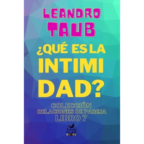 ¿Qué es la intimidad? - Paperback