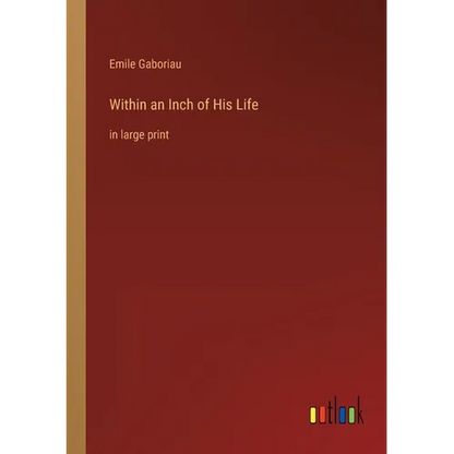Within an Inch of His Life: in large print - Paperback
