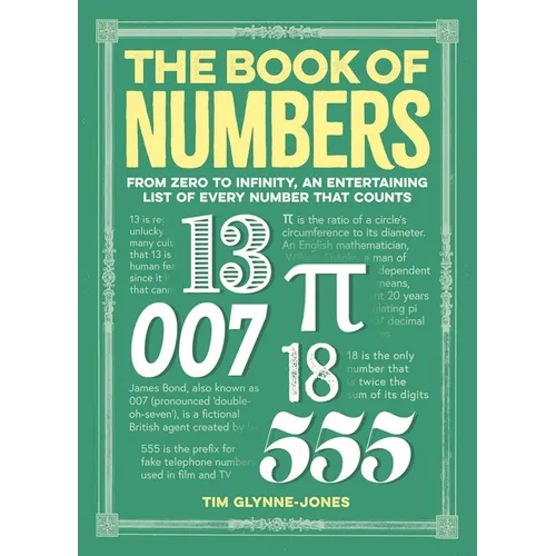 The Book of Numbers: From Zero to Infinity, an Entertaining List of Every Number That Counts - Hardcover