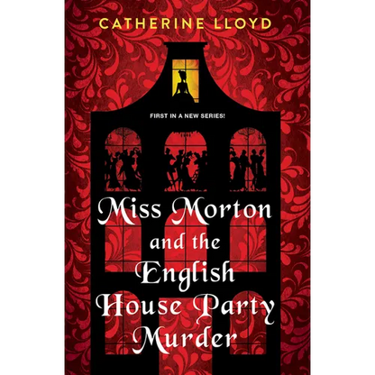 Miss Morton and the English House Party Murder: A Riveting Victorian Mystery - Paperback