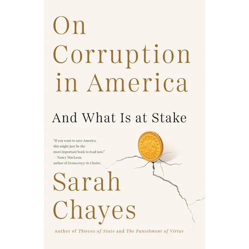 On Corruption in America: And What Is at Stake - Paperback