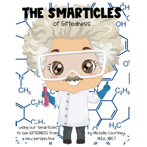 The Smarticles of Giftedness - Paperback