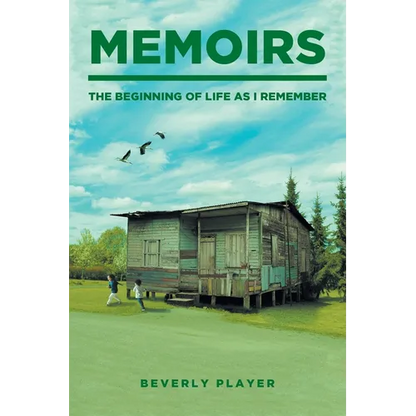 Memoirs -The Beginning of Life as I Remember - Paperback