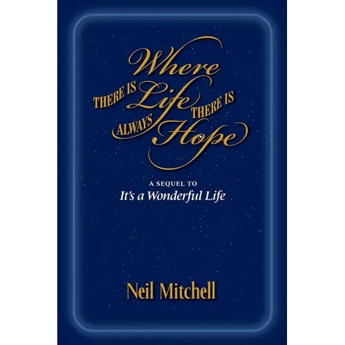 Where There is Life There is Always Hope - Paperback