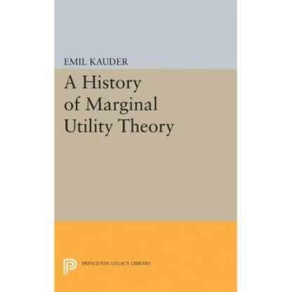 History of Marginal Utility Theory - Paperback