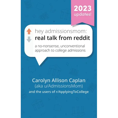 Hey AdmissionsMom: Real Talk from Reddit - Paperback