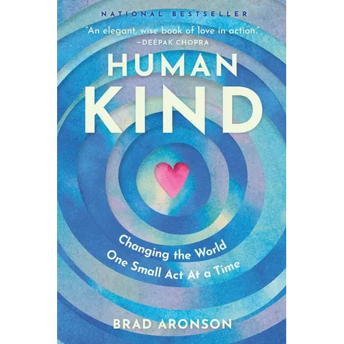 HumanKind: Changing the World One Small Act at a Time - Paperback