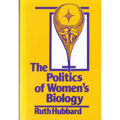 The Politics of Women's Biology - Paperback