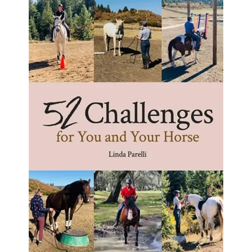52 Challenges for You and Your Horse - Paperback
