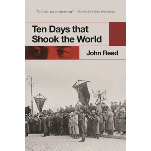 Ten Days That Shook the World - Paperback