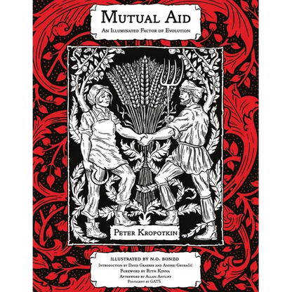 Mutual Aid: An Illuminated Factor of Evolution - Paperback