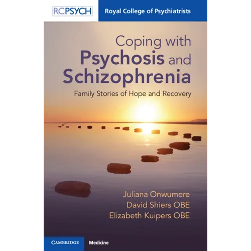 Coping with Psychosis and Schizophrenia - Paperback
