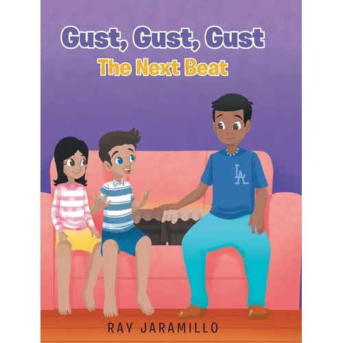 Gust, Gust, Gust: The Next Beat - Hardcover