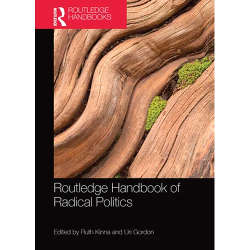 Routledge Handbook of Radical Politics - Paperback