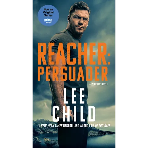 Reacher: Persuader (Mti): A Reacher Novel - Mass Market Paperbound