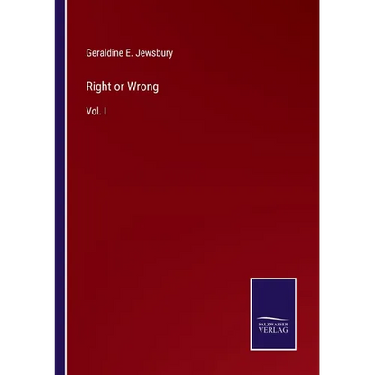 Right or Wrong: Vol. I - Paperback