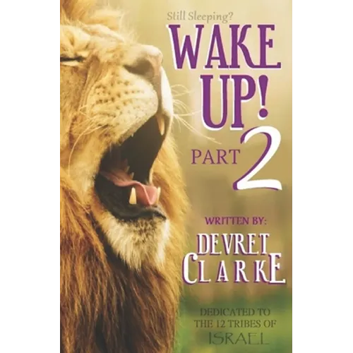 Wake Up! Part 2 - Paperback