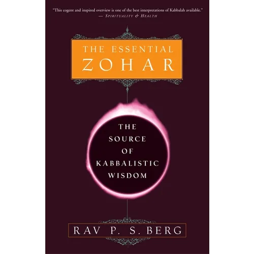 The Essential Zohar: The Source of Kabbalistic Wisdom - Paperback