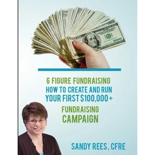 6 Figure Fundraising - Paperback