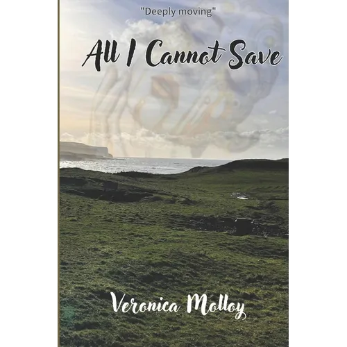 All I Cannot Save - Paperback
