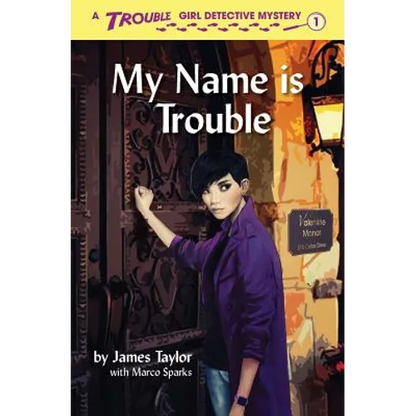 My Name is Trouble - Paperback