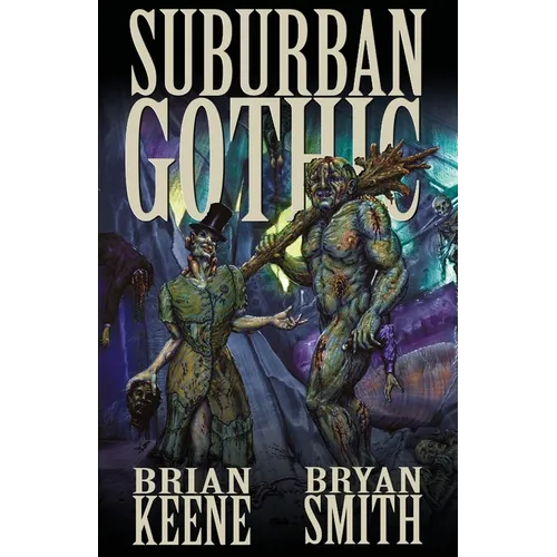 Suburban Gothic - Paperback