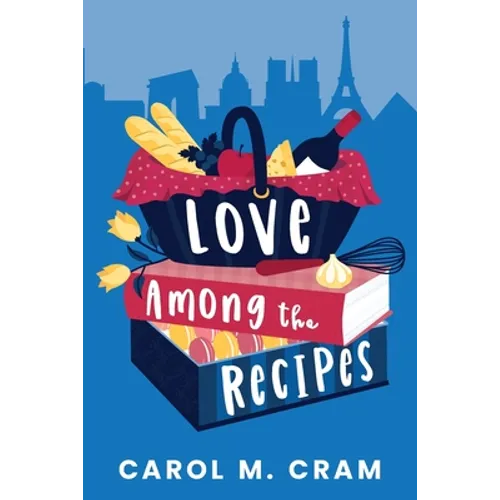 Love Among the Recipes - Paperback