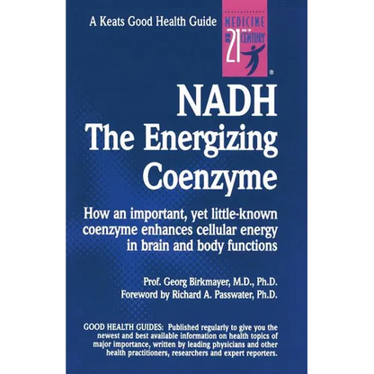 Nadh: The Energizing Coenzyme - Paperback