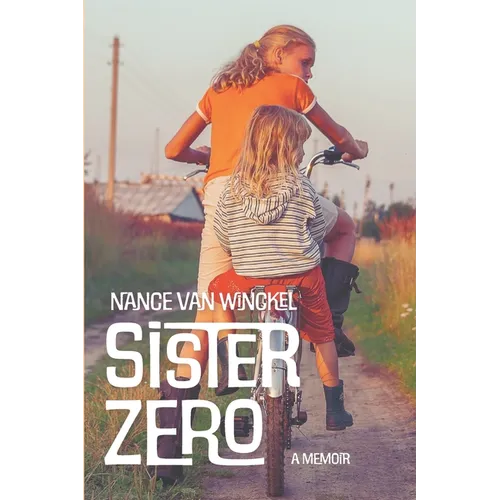 Sister Zero: A Memoir - Paperback