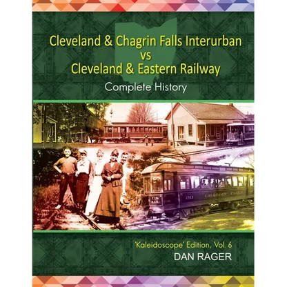 Cleveland & Chagrin Falls Interurban vs Cleveland & Eastern Railway - Paperback