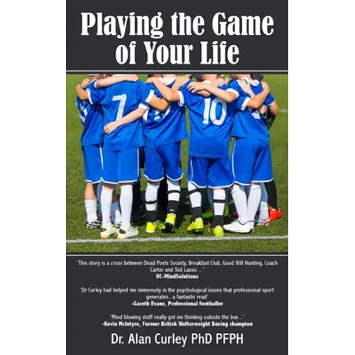 Playing the Game of Your Life - Paperback