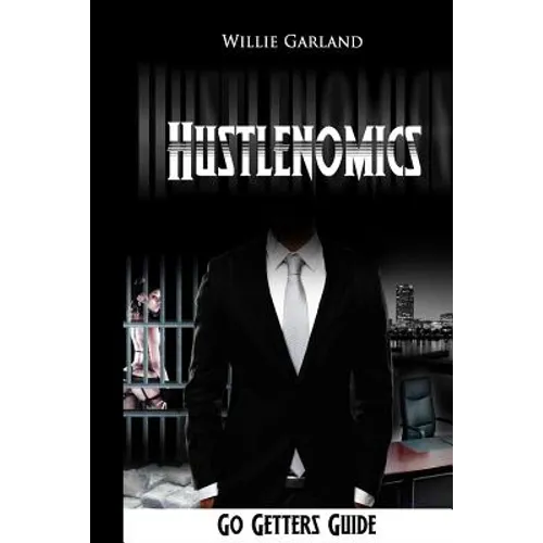 Hustlenomics Go getters guide - Paperback