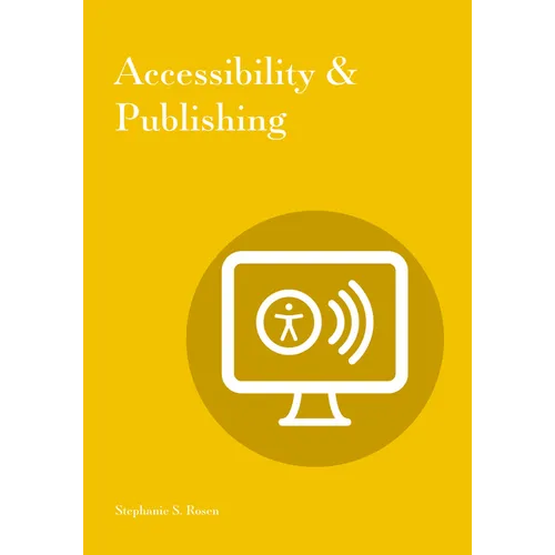 Accessibility & Publishing - Paperback