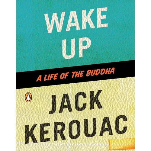 Wake Up: Wake Up: A Life of the Buddha - Paperback