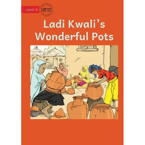 Lady Kwali's Wonderful Pots - Paperback
