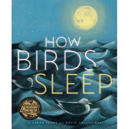 How Birds Sleep - Hardcover