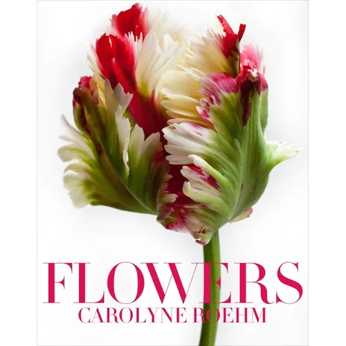 Flowers - Hardcover