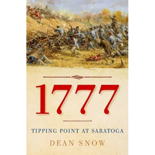 1777: Tipping Point at Saratoga - Hardcover