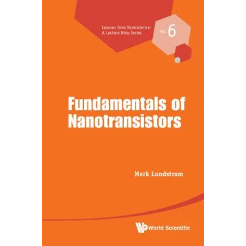 Fundamentals of Nanotransistors - Hardcover