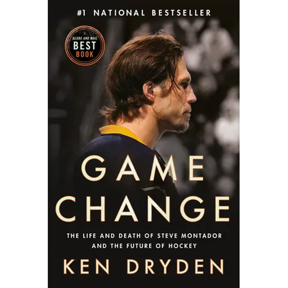 Game Change: The Life and Death of Steve Montador, and the Future of Hockey - Paperback