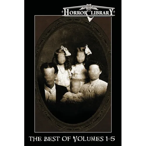 The Best of Horror Library: Volumes 1-5 - Paperback