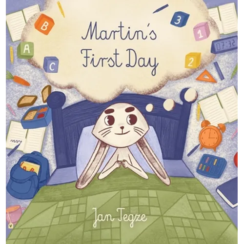 Martin's First Day - Hardcover