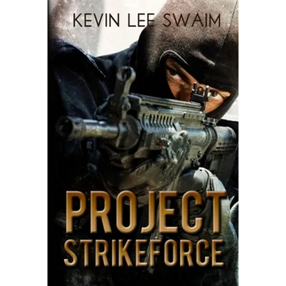 Project StrikeForce - Paperback