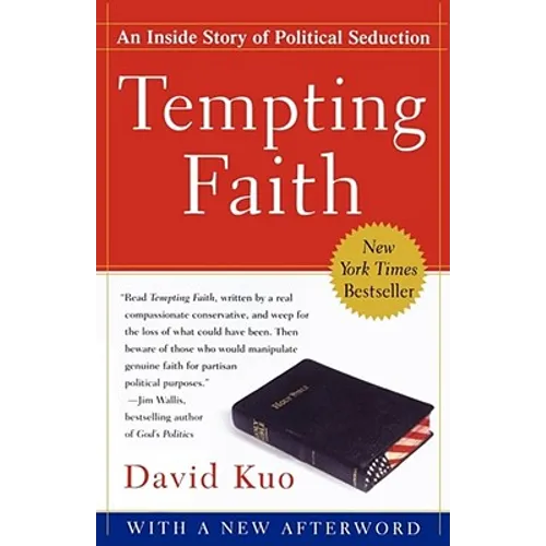 Tempting Faith: An Inside Story of Political Seduction - Paperback