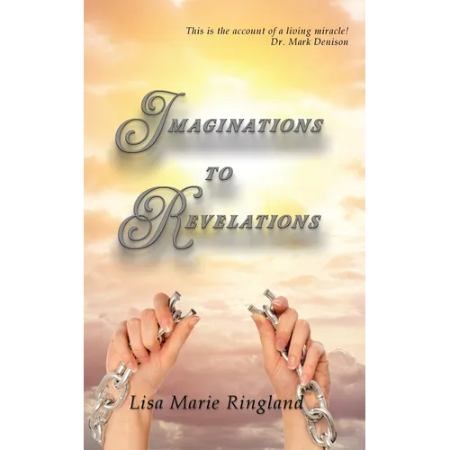 Imaginations to Revelations - Paperback