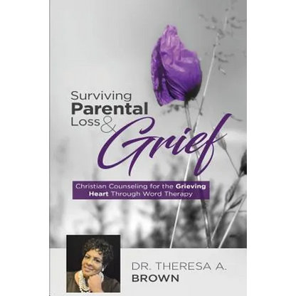Surviving Parental Loss and Grief - Paperback