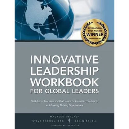 Innovative Leadership Workbook for Global Leaders - Paperback